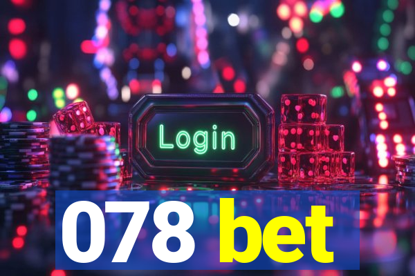 078 bet